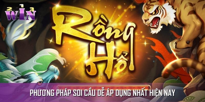 Hướng dẫn soi cầu Rồng Hổ đơn giản, dễ áp dụng, phù hợp cho người chơi mới Hướng dẫn soi cầu Rồng Hổ đơn giản, dễ áp dụng, phù hợp cho người chơi mới