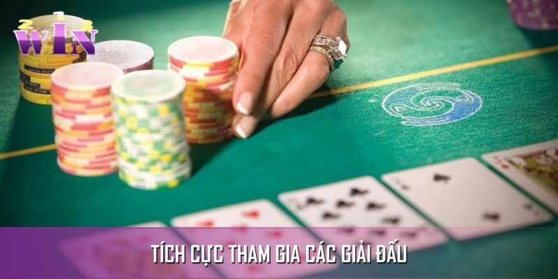 Tích cực tham gia thi đấu để trở thành cao thủ game bài Tích cực tham gia thi đấu để trở thành cao thủ game bài