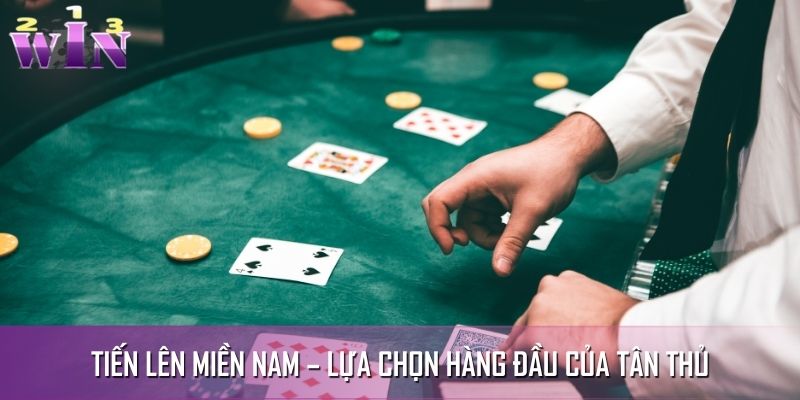 Game bài trực tuyến tiến lên miền nam Game bài trực tuyến tiến lên miền nam