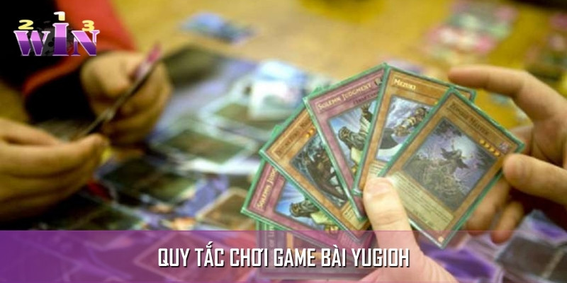Luật lệ căn bản bạn phải biết trong game Yugioh Luật lệ căn bản bạn phải biết trong game Yugioh