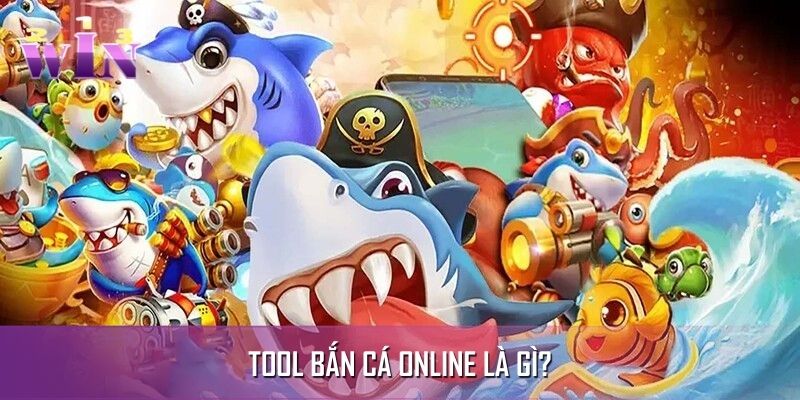 Giới thiệu hiểu hơn về tool bắn cá online Giới thiệu hiểu hơn về tool bắn cá online