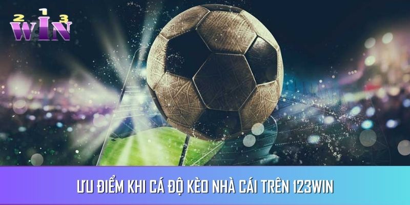 Điểm nhấn ấn tượng khi tham gia kèo cược nhà cái Điểm nhấn ấn tượng khi tham gia kèo cược nhà cái