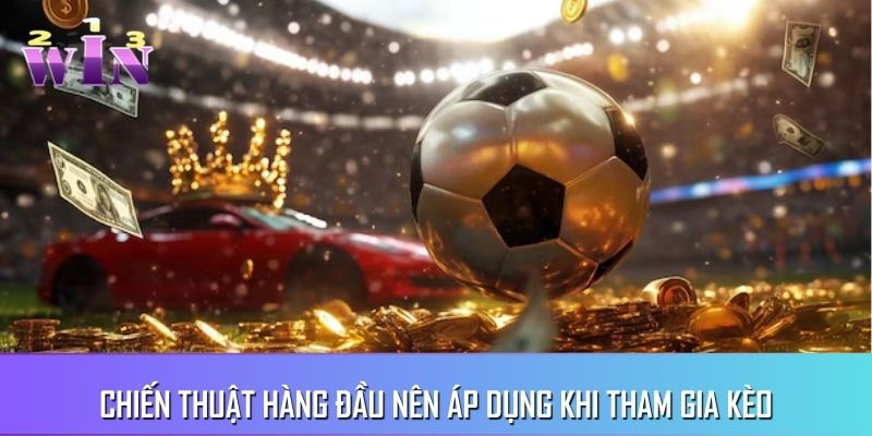 Những chiến thuật dành cho tân binh khi tham gia cá độ Những chiến thuật dành cho tân binh khi tham gia cá độ