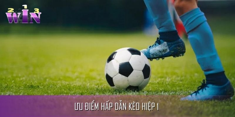 Ưu điểm hấp dẫn nhiều người chơi kèo 1HT Ưu điểm hấp dẫn nhiều người chơi kèo 1HT