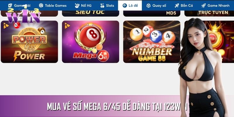 Tham gia xổ số Mega 6/45 tại 123WIN đảm bảo an toàn và cập nhật kết quả nhanh Tham gia xổ số Mega 6/45 tại 123WIN đảm bảo an toàn và cập nhật kết quả nhanh